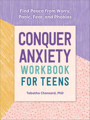 cover image of Conquer Anxiety Workbook for Teens